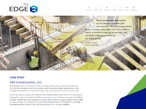 Hf3 Construction a commercial construction company uses The EDGE. Takeoff and Construction Estimating Software for subcontractors to prepare construction estimates.